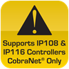 Supports 108 & 116 Controllers