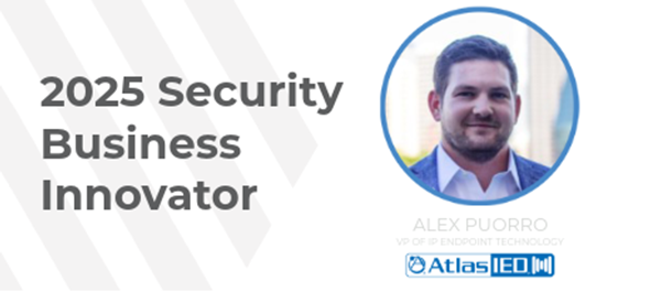 AtlasIED’s Alex Puorro Named 2025 Security Business Innovator