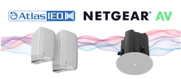 AtlasIED Announces Partnership with NETGEAR AV